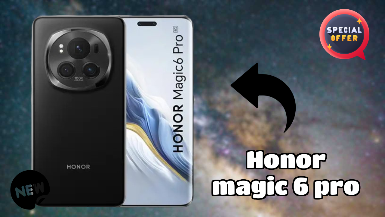 Honor Magic 6 Pro 2026 कैमरा, बैटरी और डिस्प्ले ब्रेकडाउन