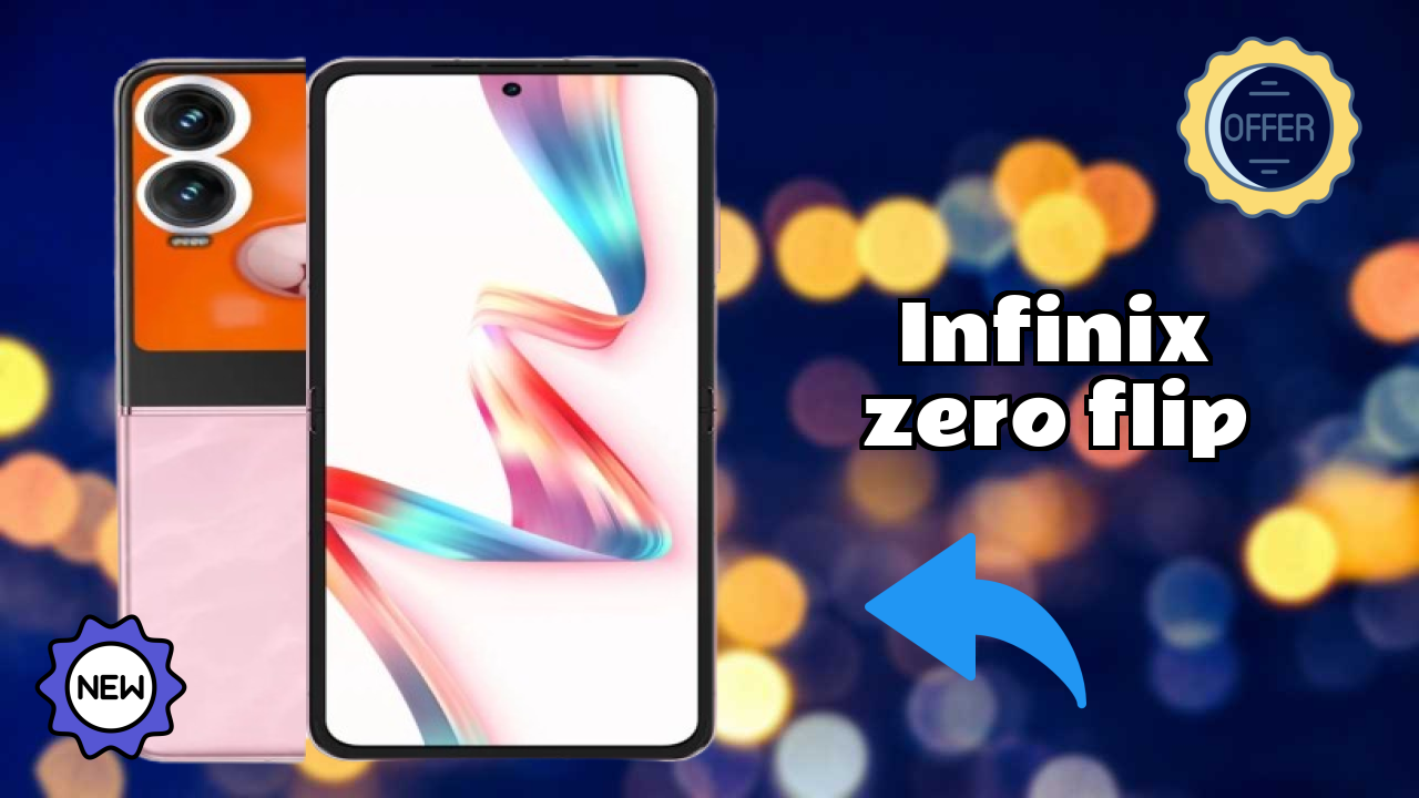 Infinix Zero Flip 2026 फीचर बैटल – टॉप विकल्प?