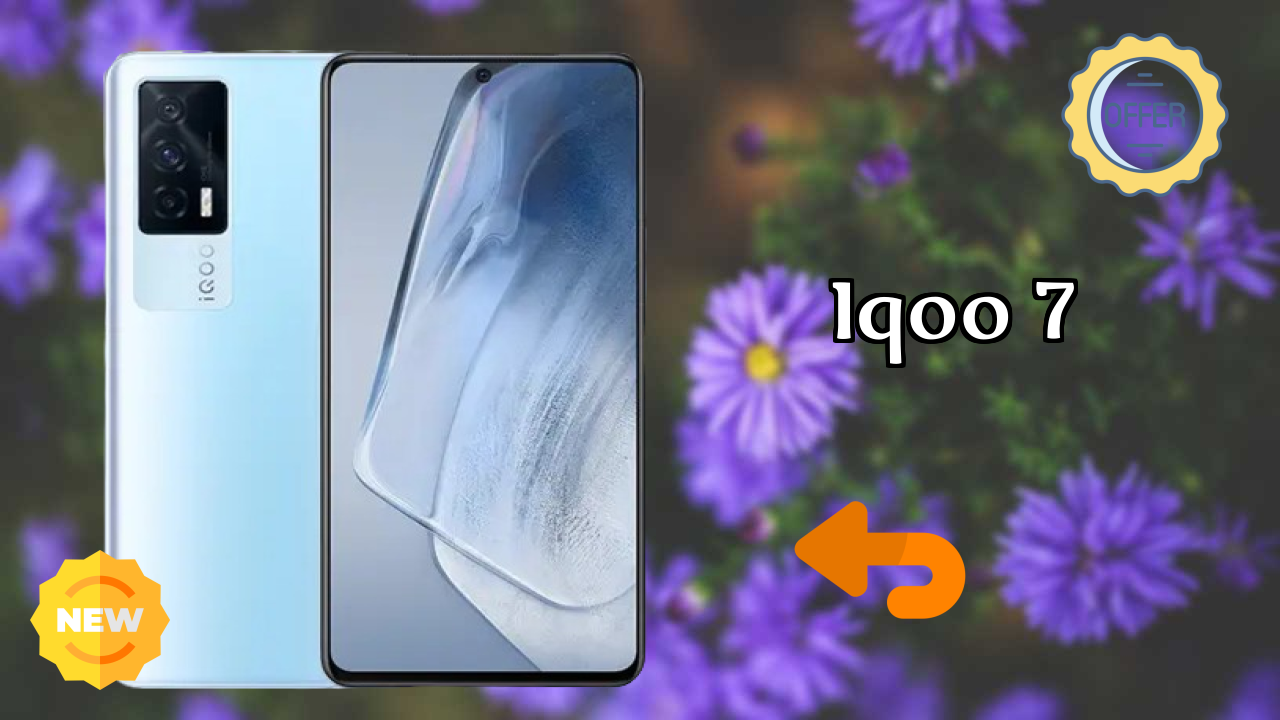 2026 IQOO 7: सभी स्मार्टफोन यूजरओं के लिए दुनिया में