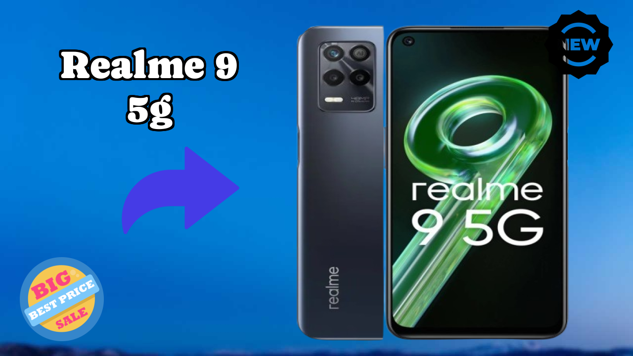 ₹17,960 पर Realme 9 5G - पूरा शॉपिंग गाइड