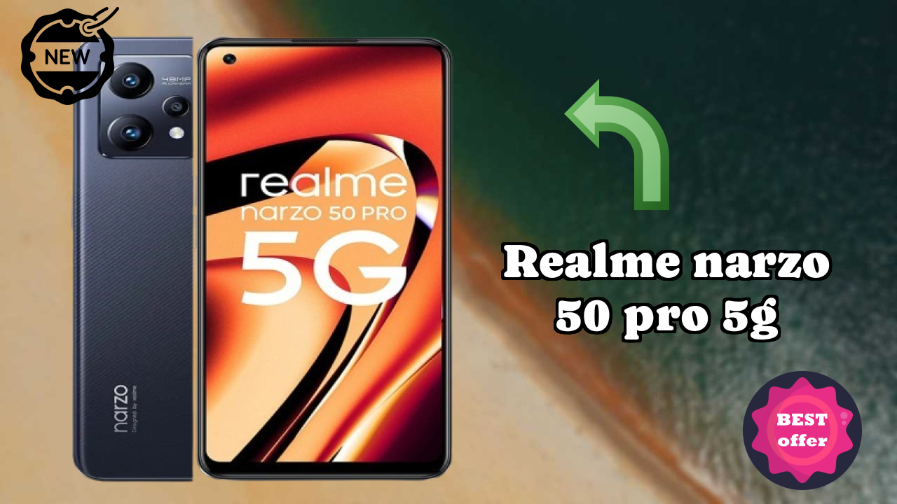 ₹19,890 पर Realme Narzo 50 Pro 5G - बेस्ट फीचर्स लिस्टबद्ध