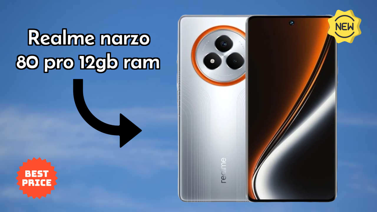 2026 Realme Narzo 80 Pro 12GB RAM सभी फीचर्स और संपूर्ण रिव्यु