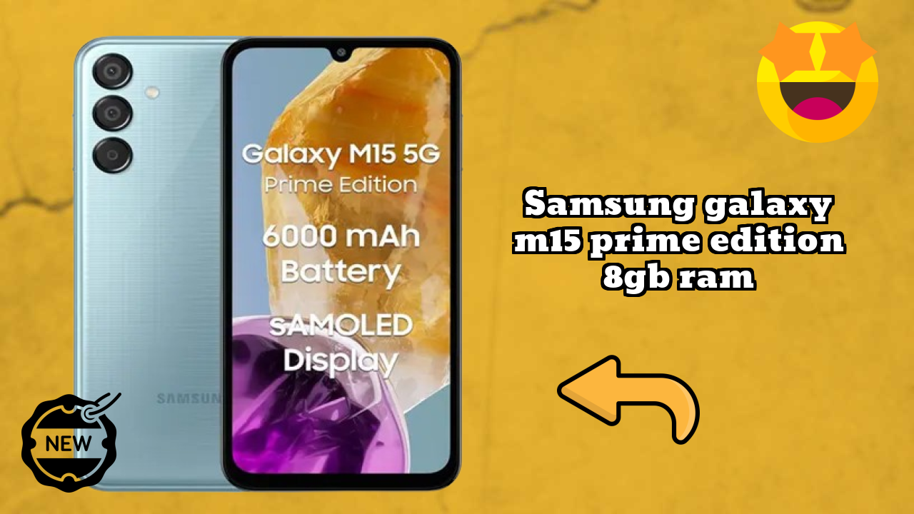 Samsung Galaxy M15 Prime Edition 8GB RAM क़ीमत रिव्यु: ₹17,999 पैसे के लायक?