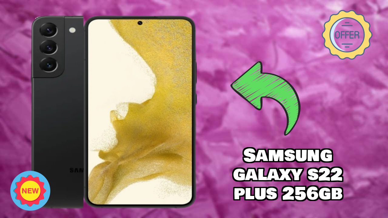 Samsung Galaxy S22 Plus 256GB क़ीमत रिव्यु: क्या ₹105,999 एक अच्छा निवेश है?