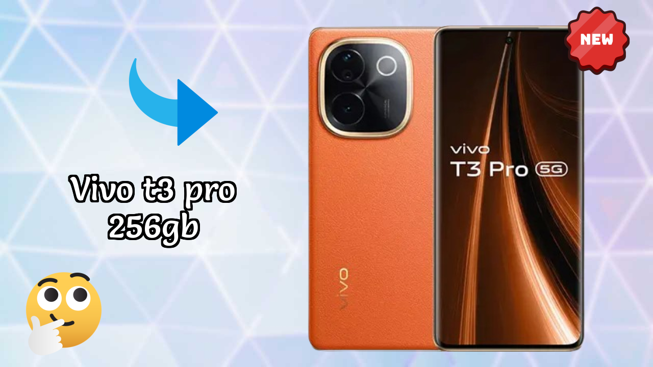 Vivo T3 Pro 256GB डिस्प्ले रिव्यु: AMOLED स्क्रीन