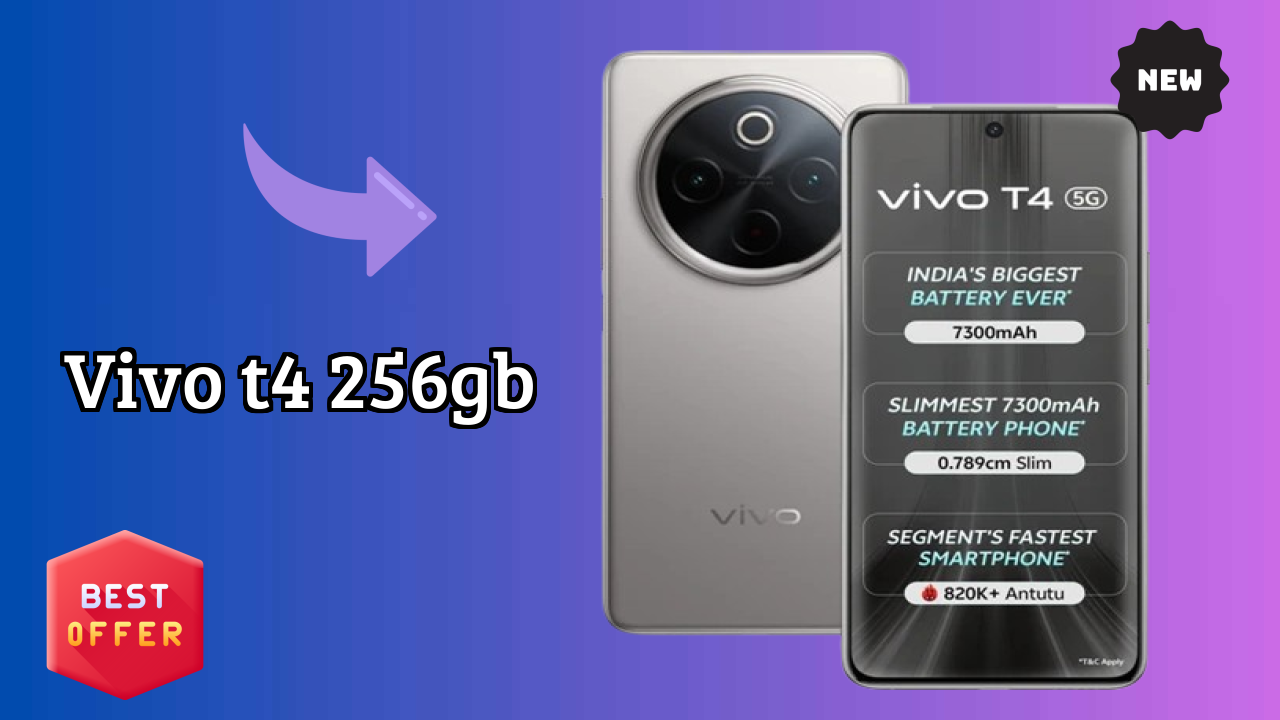 Vivo T4 256GB क़ीमत रिव्यु: ₹23,279 अच्छा निवेश?
