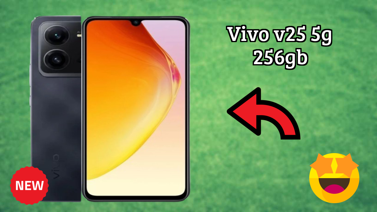 Vivo Vivo V25 5G 256GB - बेस्ट फीचर्स जो आपको जानने चाहिए